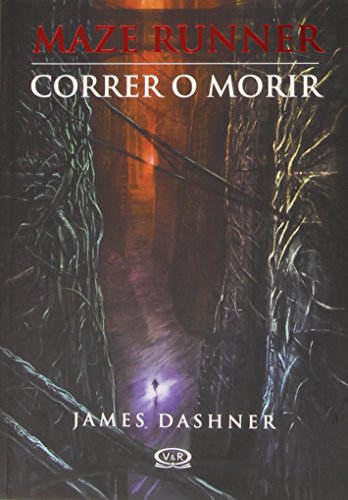 

Correr o morir / Maze Runner (Maze Runner Trilogy) (Maze Runner, 1) (Spanish Edition)