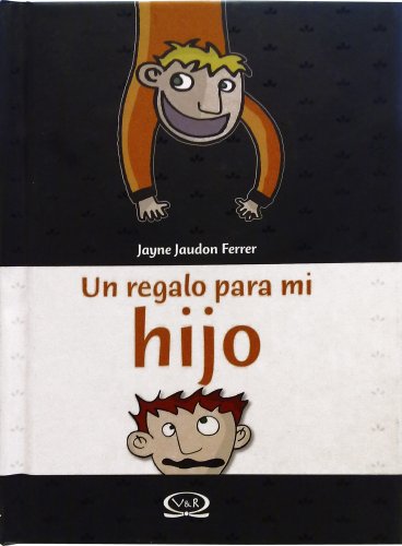 Beispielbild fr UN REGALO PARA MI HIJO zum Verkauf von Libreria El Dia
