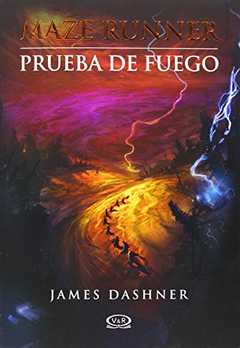 Stock image for The Maze Runner : Prueba de Fuego for sale by Better World Books
