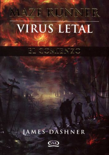 Imagen de archivo de The Maze Runner : Virus Letal a la venta por Better World Books: West
