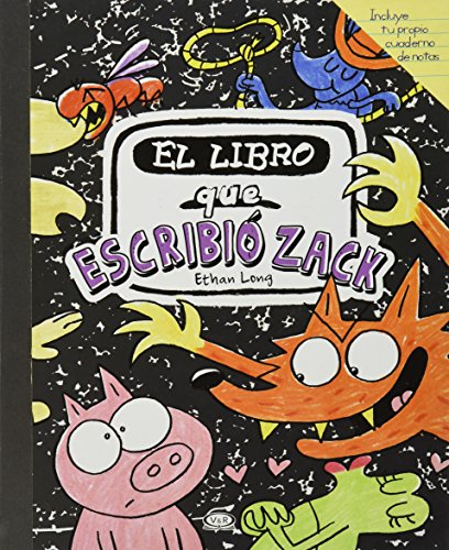 9789876126472: El libro que escribio Zack/ The Book That Zack Wrote (Spanish Edition)