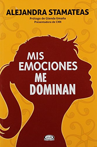 Imagen de archivo de Mis emociones me dominan (Spanish Edition) a la venta por Irish Booksellers