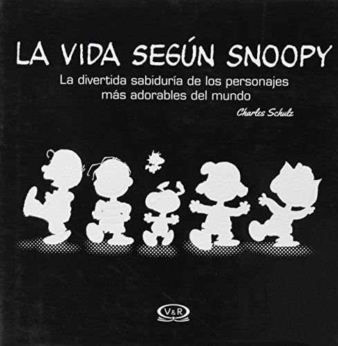 9789876127080: La Vida Segun Snoopy