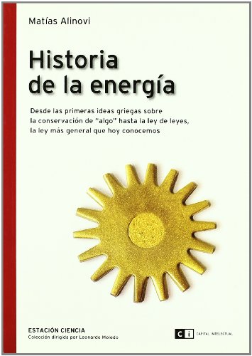 Beispielbild fr Historia de la energia (Spanish Edition) zum Verkauf von Wonder Book