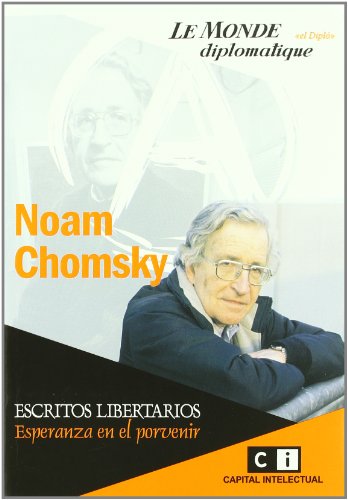 Stock image for Escritos libertarios: Esperanza en el porvenir (Spanish Edition) for sale by The Maryland Book Bank
