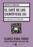 Stock image for CAFE DE LOS CIENTIFICOS II, EL for sale by AG Library