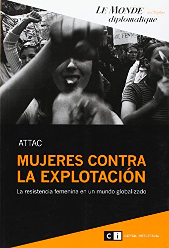 Stock image for Mujeres contra la explotacion (Spanish Edition) for sale by The Maryland Book Bank