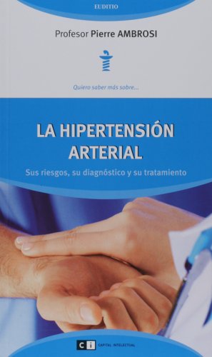 Beispielbild fr La Hipertensi n Arterial - Pierre Ambrosi zum Verkauf von Juanpebooks