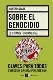 Stock image for SOBRE EL GENOCIDIO:EL CRIMEN FUNDAMENTAL for sale by AG Library