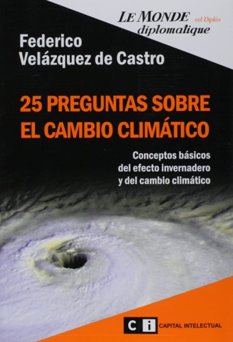 Imagen de archivo de 25 Preguntas Sobre El Cambio Climatico F. V. Castro a la venta por Juanpebooks
