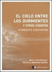 9789876141512: El cielo entre los durmientes y otros cuentos / The sky between the sleepers and other stories