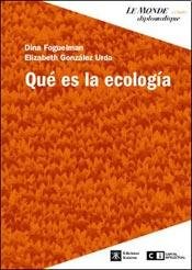 9789876141598: Que es la ecologia / What is ecology (Spanish Edition)