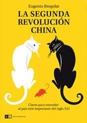 Imagen de archivo de La Segunda Revolucion China / The Second China Revolution a la venta por Hamelyn