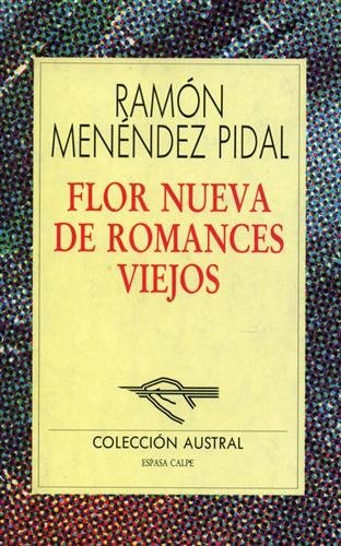 Stock image for Flor nueva de romances viejos. for sale by Irish Booksellers