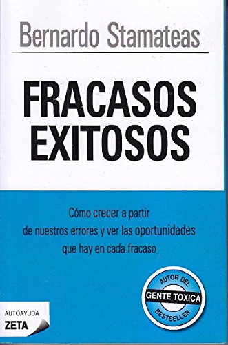 Beispielbild fr FRACASOS EXITOSOS (B) (Spanish Edition) zum Verkauf von Jenson Books Inc