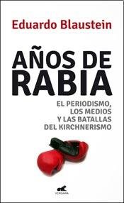 Imagen de archivo de Aos de Rabia a la venta por Libros nicos