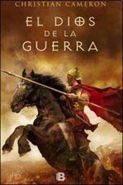 Imagen de archivo de DIOS DE LA GUERRA, EL [Paperback] by Christian Cameron a la venta por Iridium_Books