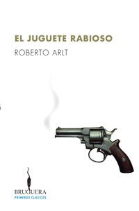 9789876276115: Juguete Rabioso El (B