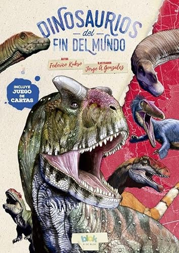 Beispielbild fr DINOSAURIOS DEL FIN DEL MUNDO zum Verkauf von Serendipity