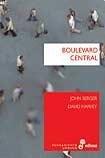 Boulevard Central (9789876280006) by John Berger