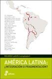 Stock image for America Latina: Integracion O Fragmentacion? (Spanish Edition) for sale by Wonder Book
