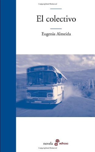 Stock image for COLECTIVO, EL (Spanish Edition) for sale by Housing Works Online Bookstore