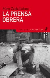 Beispielbild fr PRENSA OBRERA, LA (Spanish Edition) zum Verkauf von Ergodebooks