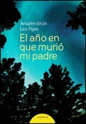 A? EN QUE MURIO MI PADRE, EL (Spanish Edition) (9789876281188) by Grun