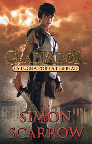 Beispielbild fr Gladiador - La Lucha Por La Libertad zum Verkauf von Juanpebooks
