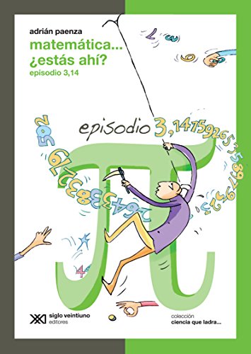 Imagen de archivo de Matematica. estas ahi? Episodio 3 (Spanish Edition) a la venta por SecondSale