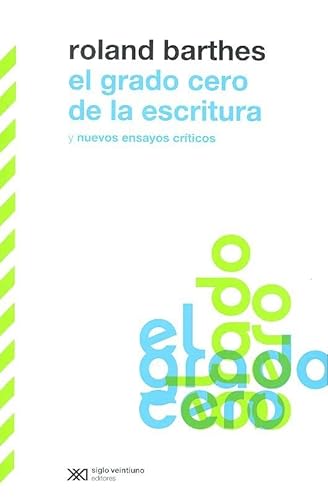 9789876291309: GRADO CERO DE LA ESCRITURA, EL (Spanish Edition)