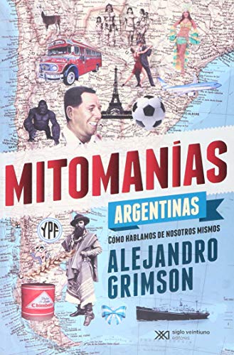 9789876292382: MITOMANAS ARGENTINAS [Paperback] GRIMSON