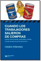Stock image for CUANDO LOS TRABAJADORES SALIERON DE COMPRAS for sale by HPB-Red