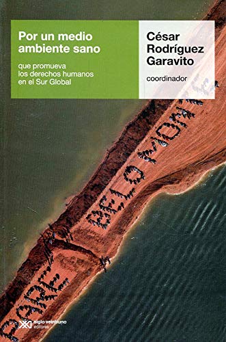 Stock image for Por Un Medio Ambiente Sano - Cesar Rodriguez Garavito for sale by Libros del Mundo