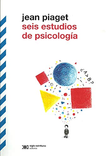 9789876298469: Seis estudios de psicologa (BIBLIOTECA CLASICA)