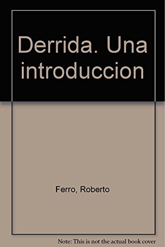 Imagen de archivo de DERRIDA. UNA INTRODUCCIN a la venta por Antrtica