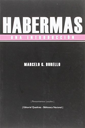 9789876310321: Habermas: Una introduccin (QUADRATA)