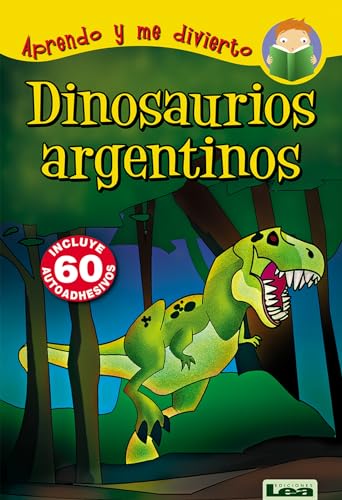 Dinosaurios Argentinos (Spanish Edition) (9789876341752) by Aquino VerdÃºn, Rodrigo