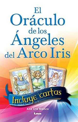 Beispielbild fr El orculo de los ngeles del arco iris (Spanish Edition) zum Verkauf von Iridium_Books