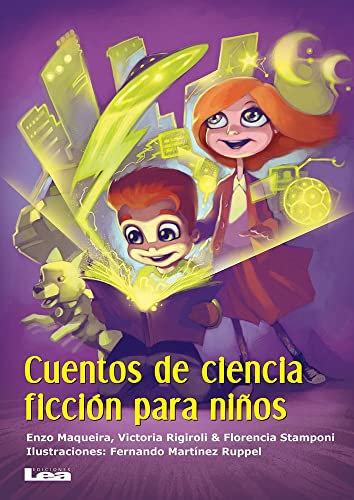 martes Calor Insustituible Cuentos de ciencia ficción para niños (La brújula y la veleta) (Spanish  Edition) - Maqueira, Enzo: 9789876348485 - AbeBooks