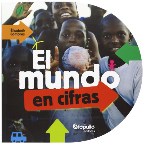 9789876370721: El Mundo En Cifras (INFANTIL-JUVENIL)