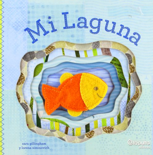 Stock image for Mi laguna for sale by Iridium_Books