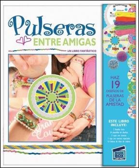 9789876372428: Pulseras Entre Amigas