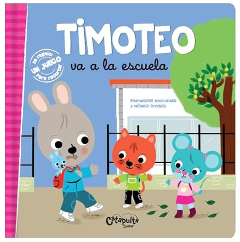 Imagen de archivo de TIMOTEO VA A LA ESCUELA a la venta por AG Library