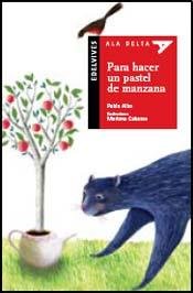 Stock image for Para Hacer Un Pastel De Manzana - Ala Delta Roja (+5 A os) for sale by Juanpebooks