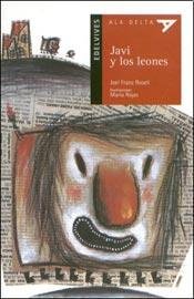 Stock image for JAVI Y LOS LEONES - ALA DELTA ROJA for sale by Libros nicos