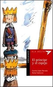 Imagen de archivo de PRINCIPE Y EL ESPEJO, EL (Spanish Edition) a la venta por Iridium_Books