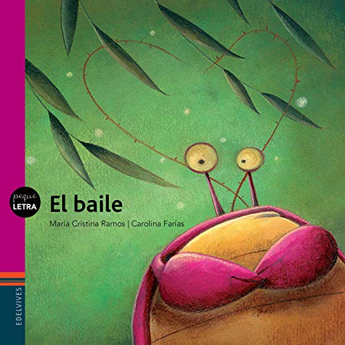 Stock image for El Baile - Pequeletra for sale by Juanpebooks