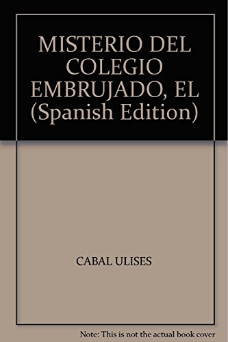 Beispielbild fr El Misterio Del Colegio Embrujado - Cabal Ulises - Edelvives zum Verkauf von Juanpebooks