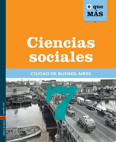 Imagen de archivo de Ciencias Sociales 7. CABA + qu a la venta por SoferBooks